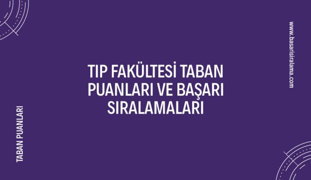 tip-fakultesi-taban-puanlari