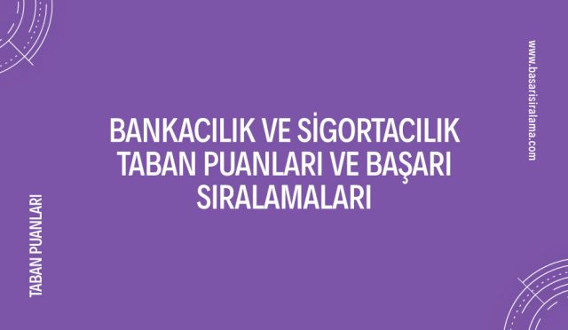 bankacilik-ve-sigortacilik-taban-puanlari