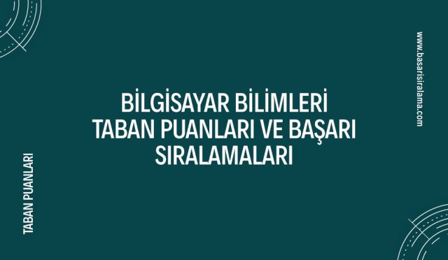 bilgisayar-bilimleri-taban-puanlari