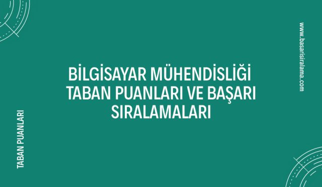 bilgisayar-muhendisligi-taban-puanlari