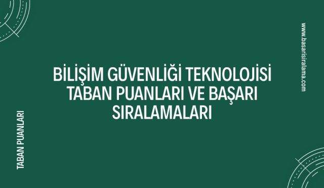 bilisim-guvenligi-teknolojisi-taban-puanlari