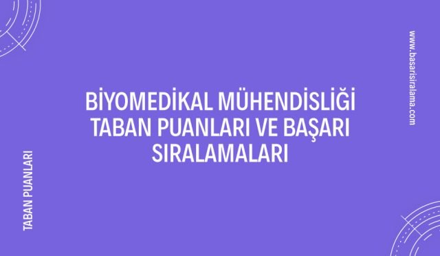 biyomedikal-muhendisligi-taban-puanlari