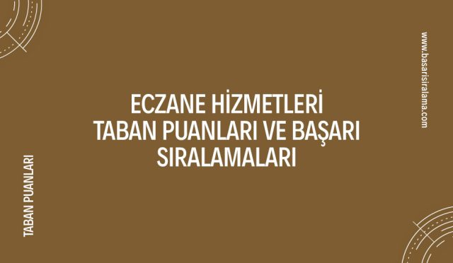 eczane-hizmetleri-taban-puanlari