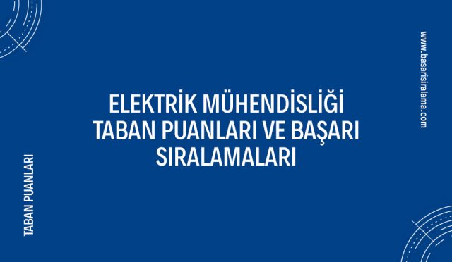 elektrik-muhendisligi-taban-puanlari