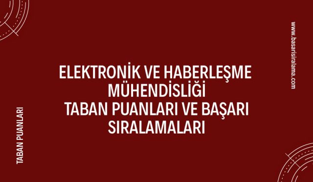 elektronik-ve-haberlesme-muhendisligi-taban-puanlari