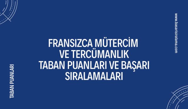 fransizca-mutercim-ve-tercumanlik-taban-puanlari