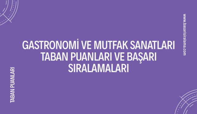 gastronomi-ve-mutfak-sanatlari-taban-puanlari