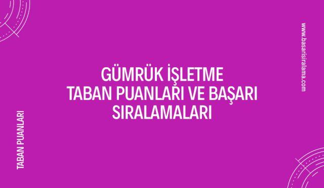 gumruk-isletme-taban-puanlari