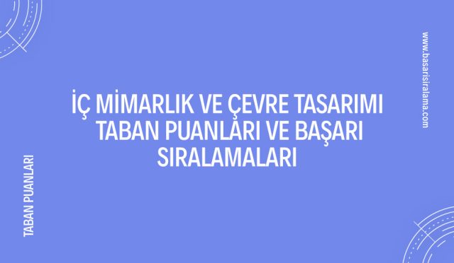 ic-mimarlik-ve-cevre-tasarimi-taban-puanlari