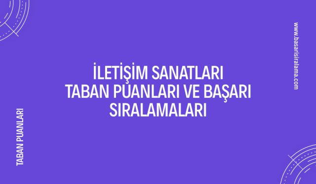 iletisim-sanatlari-taban-puanlari