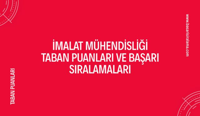 imalat-muhendisligi-taban-puanlari