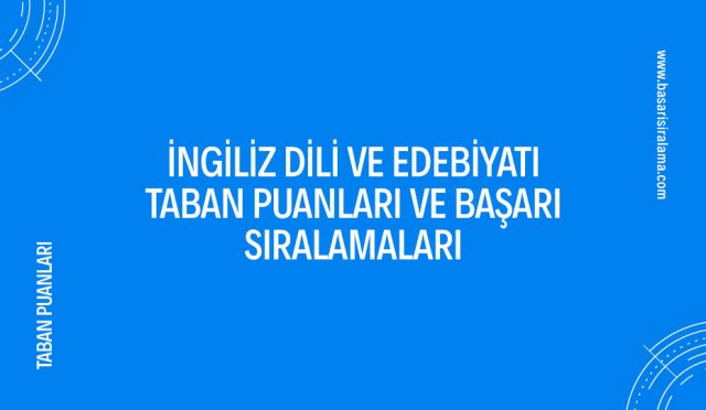 ingiliz-dili-ve-edebiyati-taban-puanlari