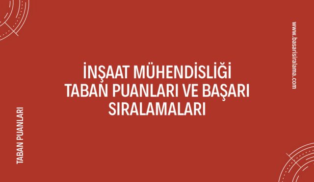 insaat-muhendisligi-taban-puanlari