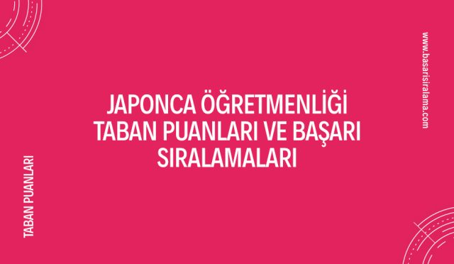 japonca-ogretmenligi-taban-puanlari