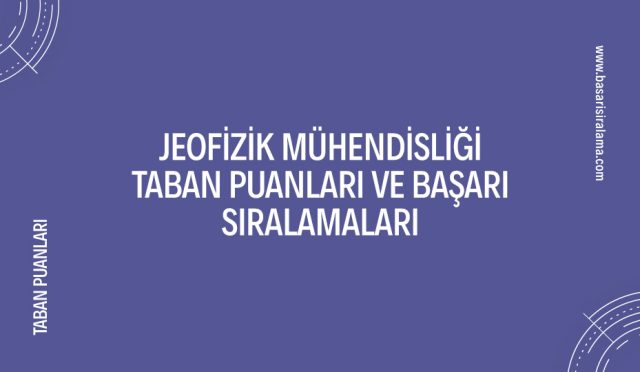 jeofizik-muhendisligi-taban-puanlari