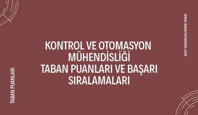 kontrol-ve-otomasyon-muhendisligi-taban-puanlari