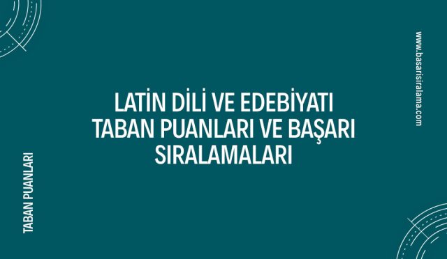 latin-dili-ve-edebiyati-taban-puanlari