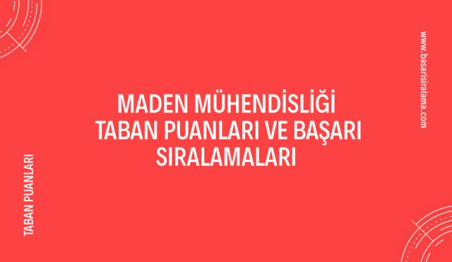 maden-muhendisligi-taban-puanlari