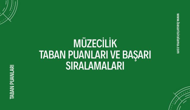 muzecilik-taban-puanlari