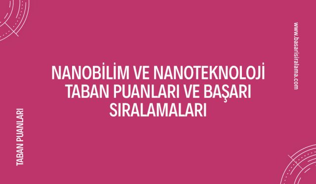 nanobilim-ve-nanoteknoloji-taban-puanlari