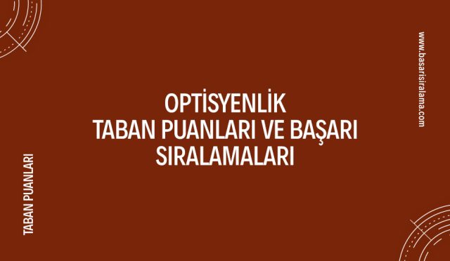 optisyenlik-taban-puanlari