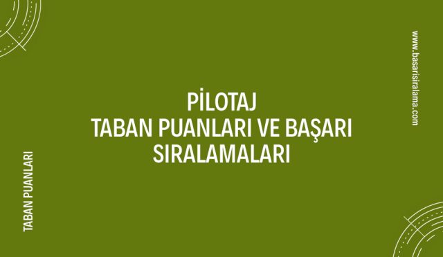 pilotaj-taban-puanlari