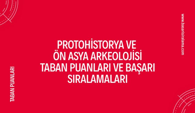 protohistorya-ve-ön-asya-arkeolojisi-taban-puanlari