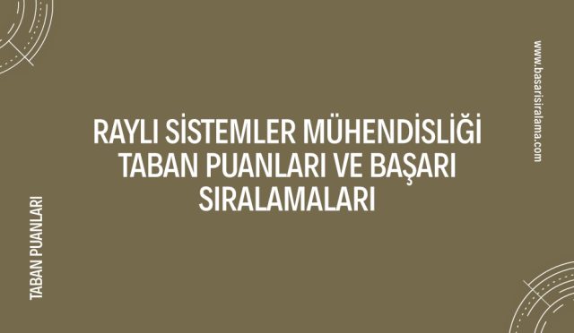 rayli-sistemler-muhendisligi-taban-puanlari