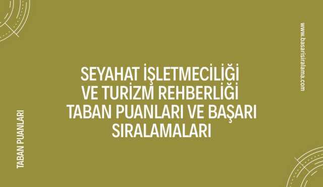 seyahat-isletmeciligi-ve-turizm-rehberligi-taban-puanlari