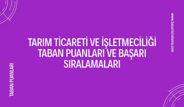 tarim-ticareti-ve-isletmeciligi-taban-puanlari