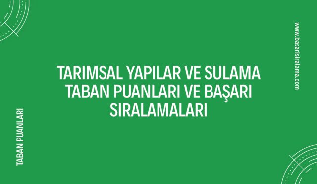 tarimsal-yapilar-ve-sulama-taban-puanlari