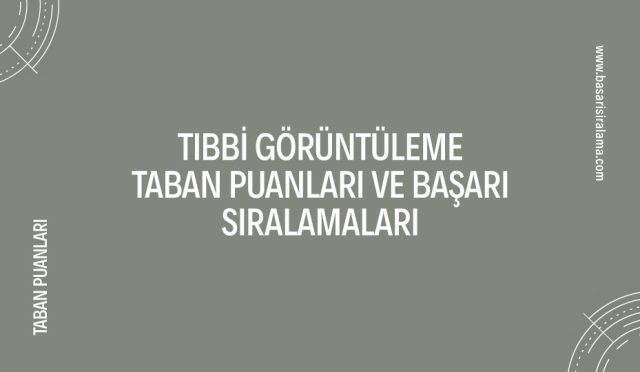 tıbbi-goruntuleme-taban-puanlari