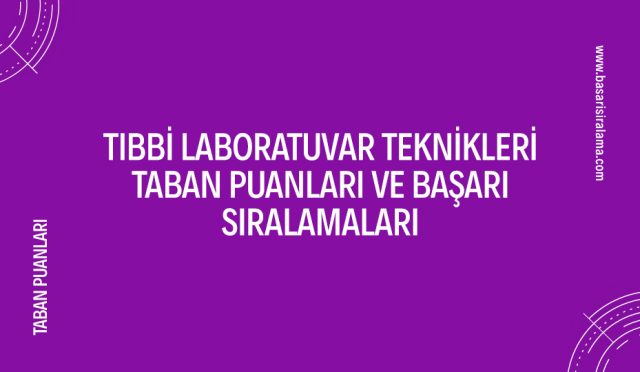 tıbbi-laboratuvar-teknikleri-taban-puanlari