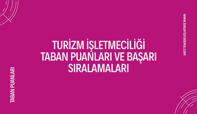 turizm-isletmeciligi-taban-puanlari