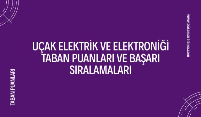 ucak-elektrik-ve-elektronigi-taban-puanlari