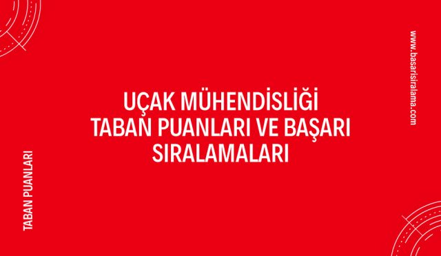 ucak-muhendisligi-taban-puanlari