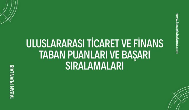 uluslararasi-ticaret-ve-finans-taban-puanlari