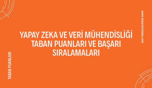 yapay-zeka-ve-veri-muhendisligi-taban-puanlari