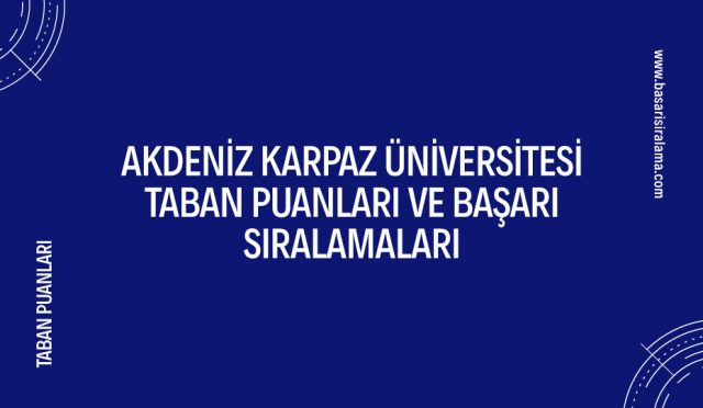 akdeniz-karpaz-universitesi-taban-puanlari