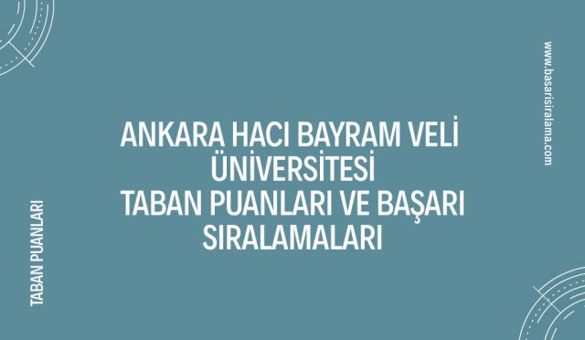 ankara-haci-bayram-veli-universitesi-taban-puanlari