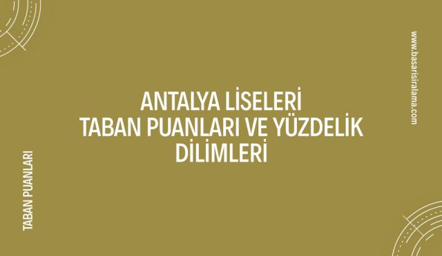 antalya-liseleri-taban-puanlari