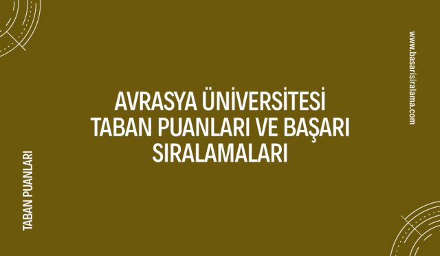 avrasya-universitesi-taban-puanlari