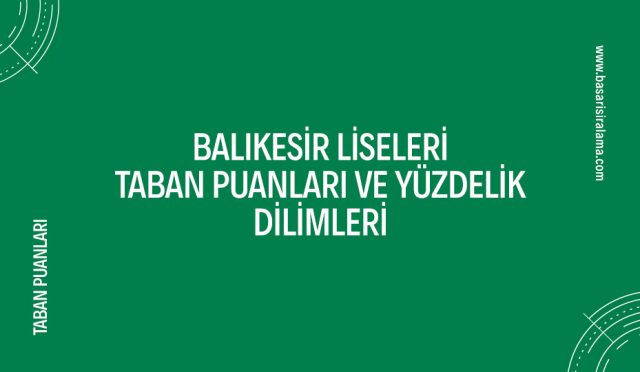 balikesir-liseleri-taban-puanlari