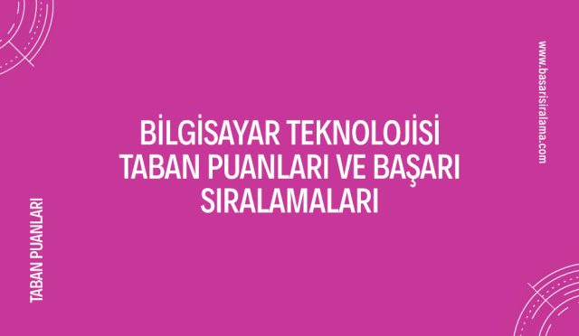 bilgisayar-teknolojisi-taban-puanlari