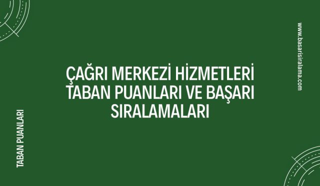 cagri-merkezi-hizmetleri-taban-puanlari