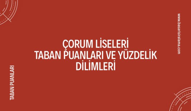 corum-liseleri-taban-puanlari