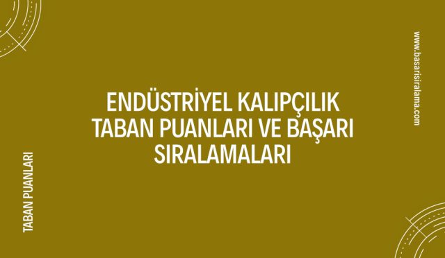 endustriyel-kalipcilik-taban-puanlari