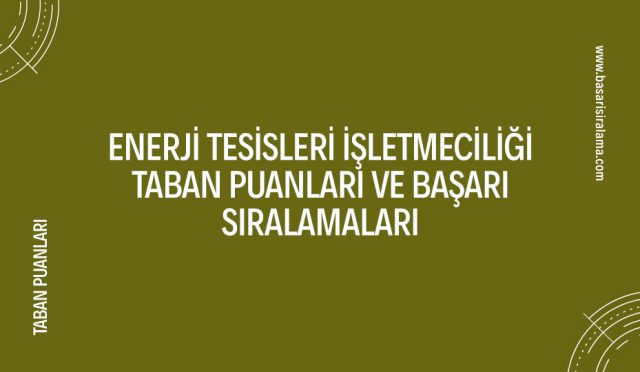 enerji-tesisleri-isletmeciligi-taban-puanlari