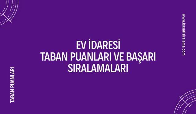 ev-idaresi-taban-puanlari