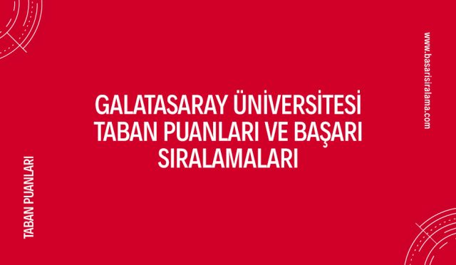 galatasaray-universitesi-taban-puanlari